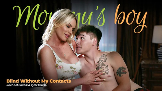 [MommysBoy] Rachael Cavalli (Blind Without My Contacts / 08.18.2021)