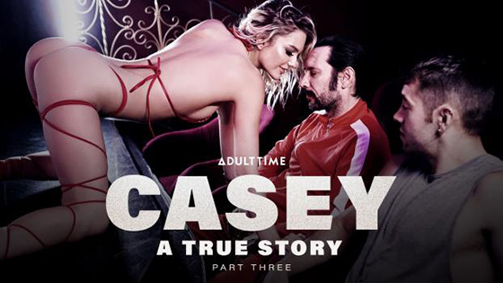 [AdultTime] Kenna James (Casey: A True Story - Part 3 / 09.21.2021)
