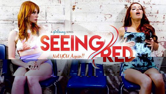 [GirlsWay] Lacy Lennon, Vanna Bardot (Seeing Red: Not YOU Again!! / 10.21.2021)
