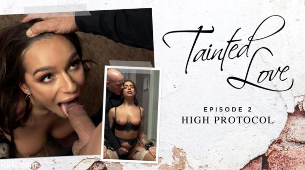 [Kink] April Olsen (Tainted Love, Episode 2: High Protocol / 03.30.2022)