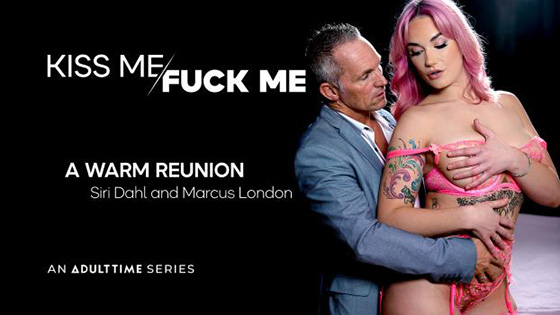 [KissMeFuckMe] Siri Dahl (A Warm Reunion / 03.04.2022)