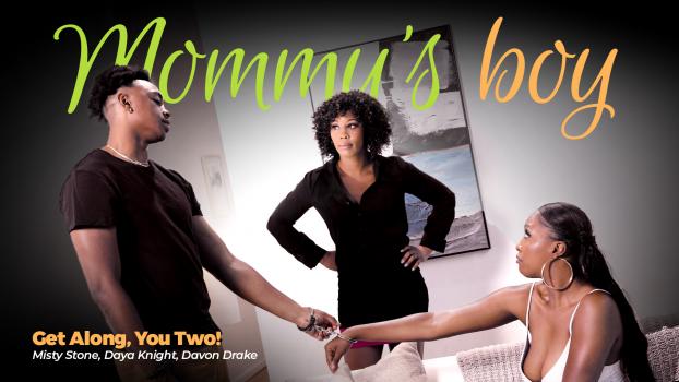 [MommysBoy] Misty Stone, Daya Knight (Get Along, You Two! / 08.23.2022)