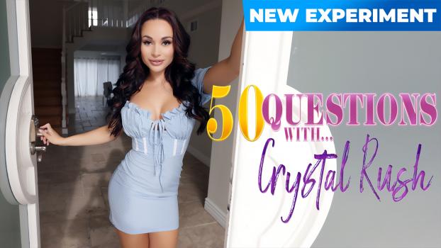[MylfLabs] Crystal Rush (50 Questions With... / 02.23.2023)