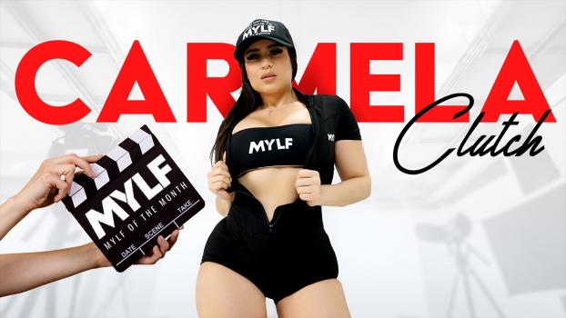 [MylfOfTheMonth] Carmela Clutch (Cumming In Clutch / 01.01.2024)