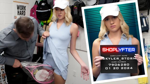 [Shoplyfter] Skyler Storm (Game, Set & Fuck / 01.20.2024)