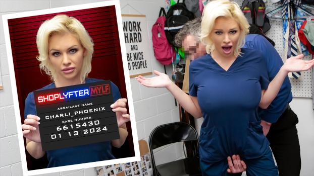 [ShoplyfterMylf] Charli Phoenix (The Nurse's Plan / 01.13.2024)