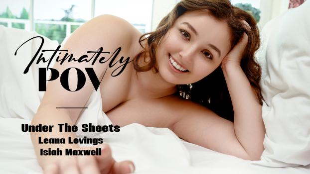 [IntimatelyPOV] Leana Lovings (Under The Sheets / 03.13.2024)
