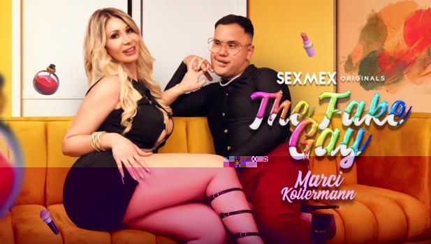 [SexMex] Marcieli Koltermann (The Fake Gay / 05.20.2024)