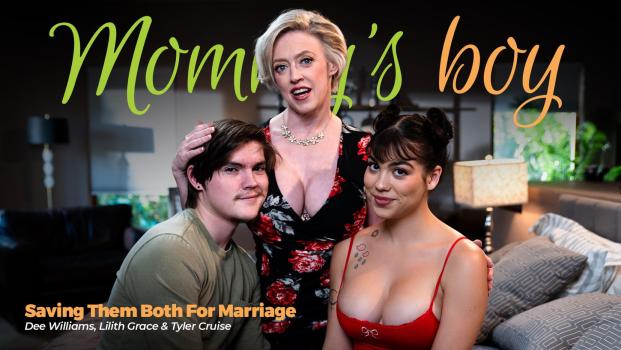 [MommysBoy] Dee Williams, Lilith Grace (Saving Them Both For Marriage / 05.07.2025)
